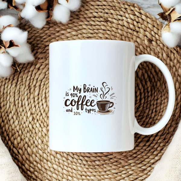 My Brain is 90% Coffee and 10% Typos" Mug | Coffee Lover Humor