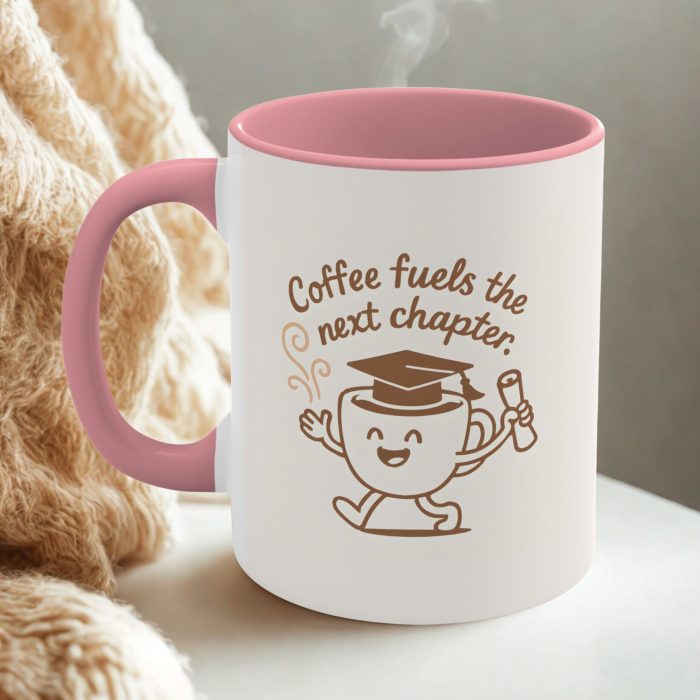 Funny Coffee Graduation Mug | Coffee Fuels the Next Chapter