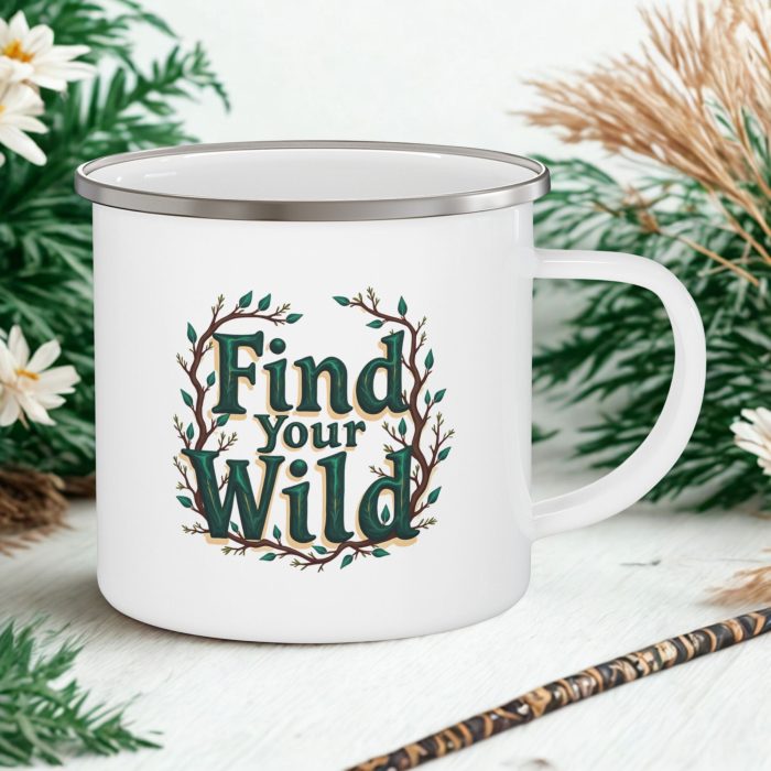 Find Your Wild Enamel Mug – Find Your Wild Mug | Camping & Outdoor Gift (12oz)