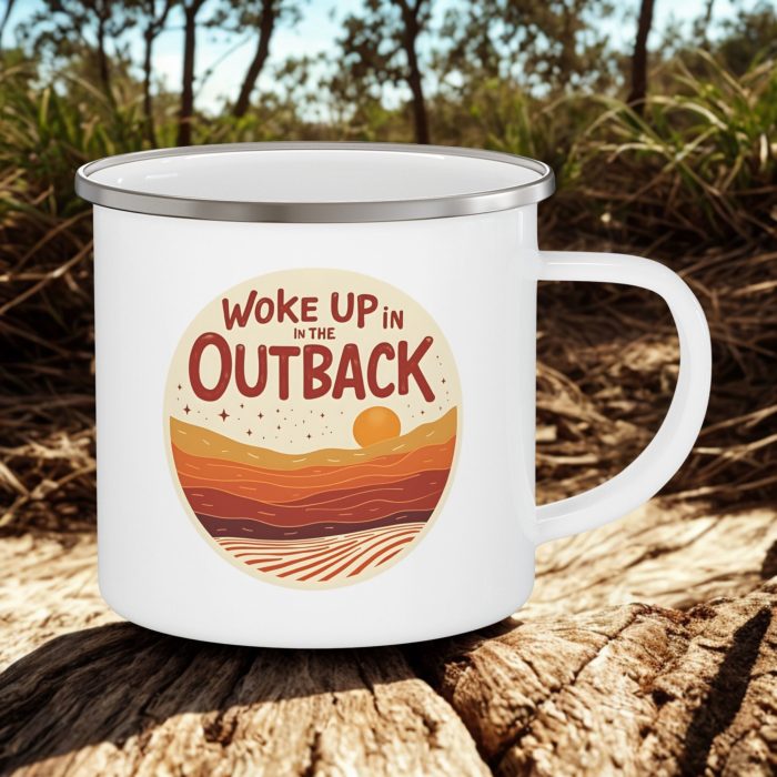 Woke Up in the Outback Mug | Aussie Enamel Camping Coffee Mug