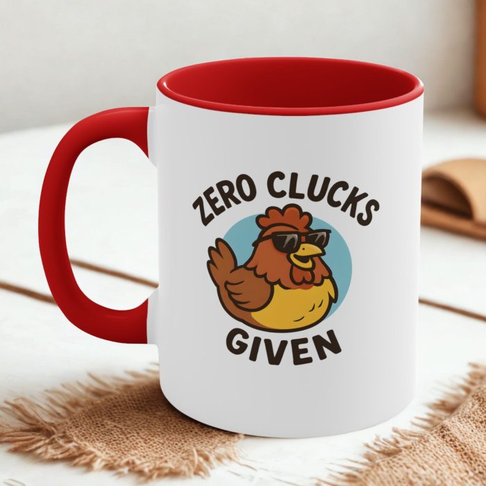 Zero Clucks Given – Funny Vegan Chicken Mug