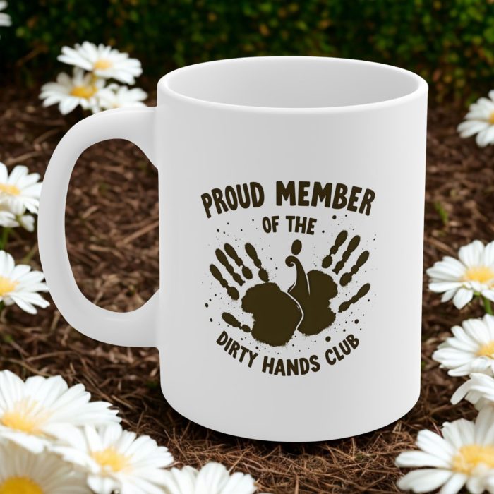 Proud Member of the Dirty Hands Club Mug | Rugged Muddy Handprint Mug for Gardeners & DIYers