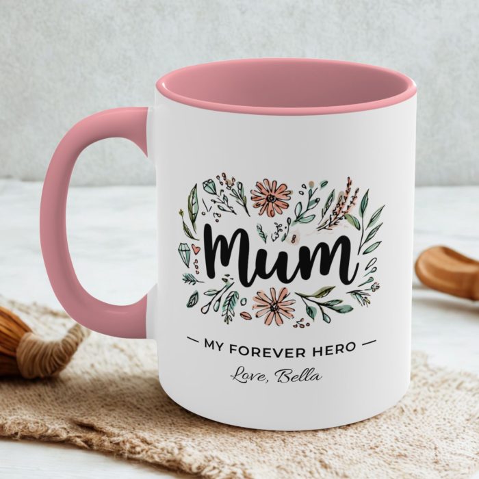 Personalised mum mug Australia floral design my forever hero custom name coffee mug with coloured handle