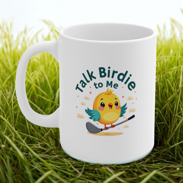 Talk Birdie to Me Mug – Coffee Mug
