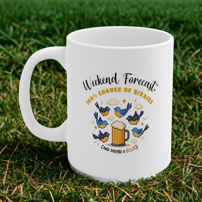 Weekend Forecast: 100% Chance of Birdies (and Maybe a Beer) Mug | Fun Golf Mug with Cartoon Birds & Beer Illustration