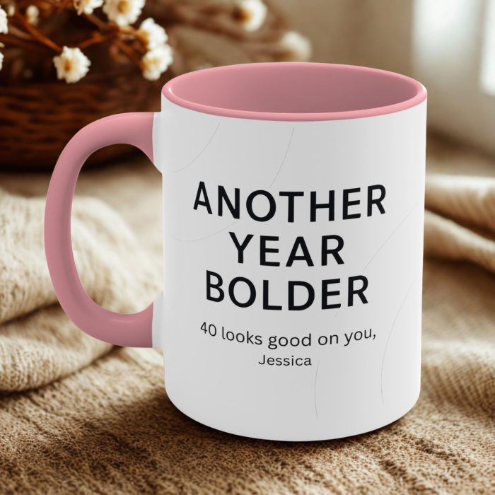 Another year bolder mug personalised with custom name for milestone birthdays