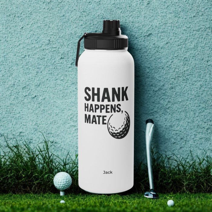 shank happens mate water bottle with funny golf quote and custom name