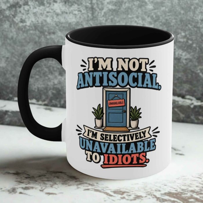 Selectively unavailable to idiots mug with illustrated door and unavailable sign