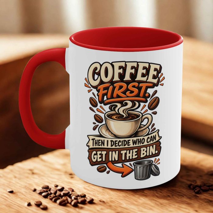 Coffee first get in the bin mug with steaming cup and rubbish bin